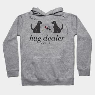 Hug Dealer Dog Club Hoodie